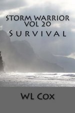Storm Warrior Vol 20: Survival