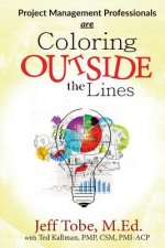 Project Management Professionals are Coloring Outside the Lines