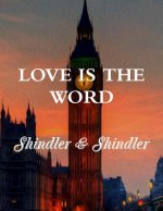 Love is The Word: The Tower: Book II