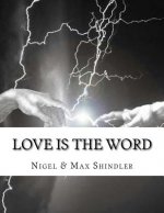 Love is The Word: The Tower: Book II