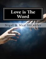 Love is The Word: The Tower: Book II