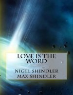 Love is The Word: The Tower: Book II