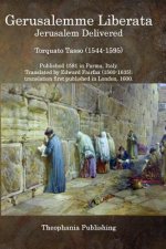Gerusalemme Liberata: Jerusalem Delivered