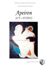 APEIRON - Revista Filosófica dos Alunos da Universidade do Minho: N° 3 - Filosofia Medieval