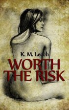 Worth The Risk: A Lesbian Romance