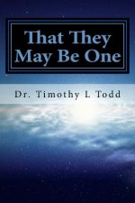 That They May Be One