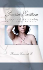 Poesía Erótica: Poemas seleccionados de 