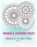 Mandala Coloring Pages: Relaxing Fun for Kids & Adults