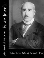 Paste Jewels: Being Seven Tales of Domestic Woe
