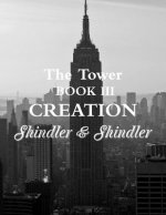 Creation: The Tower: Boook III