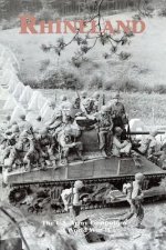 Rhineland: The U.S. Army Campaigns of World War II