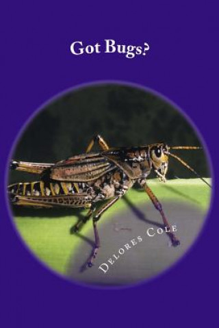 Got Bugs?