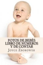Fotos de Bebés Libro de Números y de Contar: De 2 a 5 a?os
