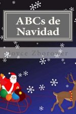 ABCs de Navidad: Para ni?os de 2 a 5
