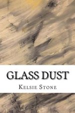Glass Dust