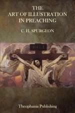 The Art of Illustration in Preaching