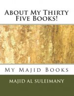 About My Thirty Five Books!: Books by Majid Al Suleimany