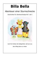 Billa Bella: Abenteuer einer Sturmschnecke