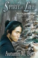 Spirit of Life: Elemental Magic & Epic Fantasy Adventure