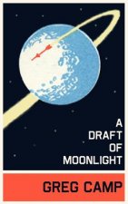A Draft of Moonlight