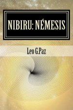 Nibiru: Némesis: O Acaecemento do Planeta X