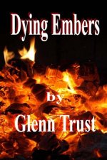 Dying Embers