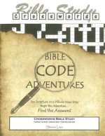 Crosswords Bible Study: Bible Code Adventures Sunday School Junior High Teacher Edition