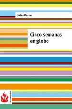 Cinco semanas en globo: (low cost). Edición limitada