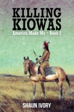 Killing Kiowas