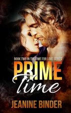 Prime Time (Time for Love #2)