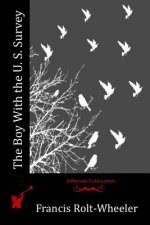 The Boy With the U. S. Survey