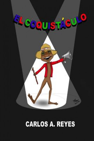 El Coquistáculo