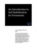 An Introduction to Soil Stabilization for Pavements