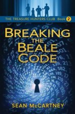 The Treasure Hunters Club: Breaking the Beale Code