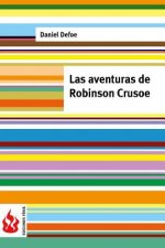 Las aventuras de Robinson Crusoe: (low cost). Edición limitada
