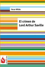 El crimen de Lord Arthur Saville: (low cost). Edición limitada