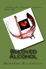 Beloved Alcohol