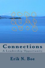 Connections: A Leadership Opportunity