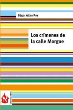 Los crímenes de la calle Morgue: (low cost). Edición limitada