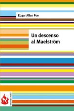 Un descenso al Maesltröm: (low cost). Edición limitada