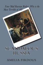 Scandalous Russia