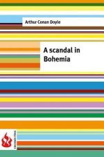 Scandal in Bohemia: (low cost). limited edition