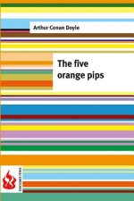 The five orange pips: (low cost). limited edition