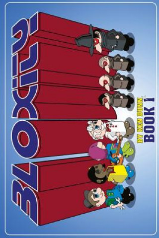 Bloxity: Book 1