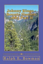 Johnny Ringo - Bounty Hunter: 1883 Part II