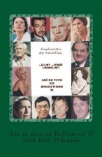 Así Se Vive En Hollywood II: Explosión de Estrellas