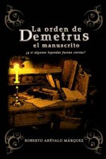 La orden de Demetrus: el manuscrito