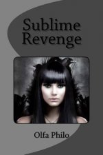 Sublime Revenge