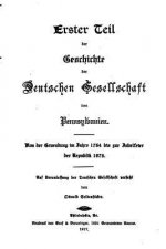 Geschichte der deutschen Gesellschaft von Pennsylvanien 1764-1917