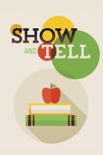 Show and Tell
